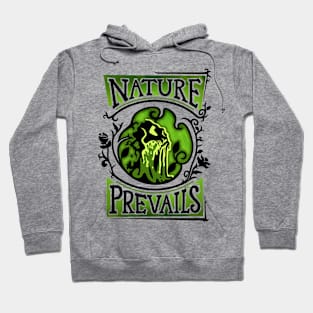 Nature Prevails Hoodie